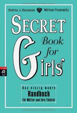 Secret Book for Girls de Andrea J. Buchanan