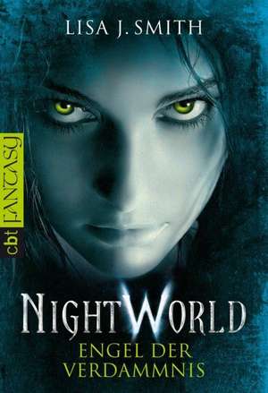 Night World - Engel der Verdammnis de Lisa J. Smith