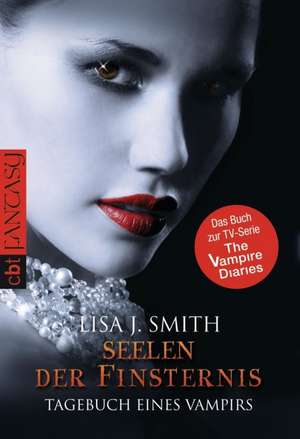 Tagebuch eines Vampirs 06. Seelen der Finsternis de Lisa J. Smith