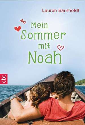 Mein Sommer mit Noah de Lauren Barnholdt