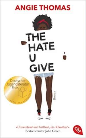 The Hate U Give de Angie Thomas