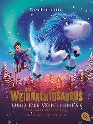 Der Weihnachtosaurus und die Winterhexe de Tom Fletcher