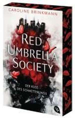 Red Umbrella Society - Der Kuss des Schmetterlings de Caroline Brinkmann