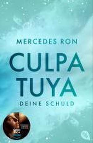 Culpa Tuya - Deine Schuld de Mercedes Ron