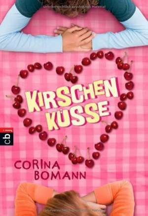 Kirschenküsse de Corina Bomann