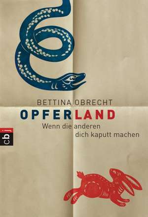 Opferland de Bettina Obrecht