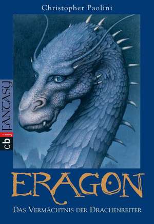 Eragon 01. Das Vermächtnis der Drachenreiter de Christopher Paolini