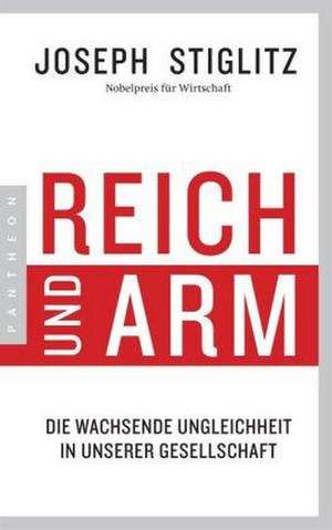 Reich und Arm de Joseph Stiglitz