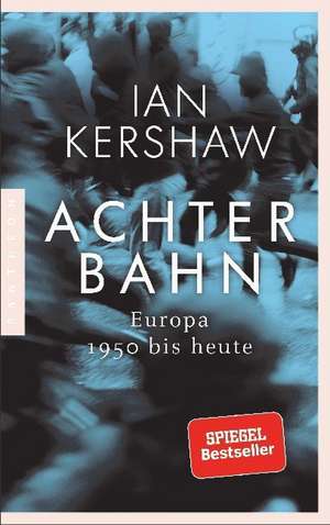 Achterbahn de Ian Kershaw