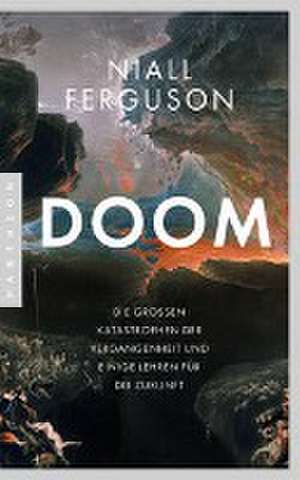 Doom de Niall Ferguson