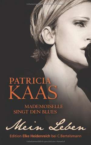 Mademoiselle singt den Blues de Patricia Kaas