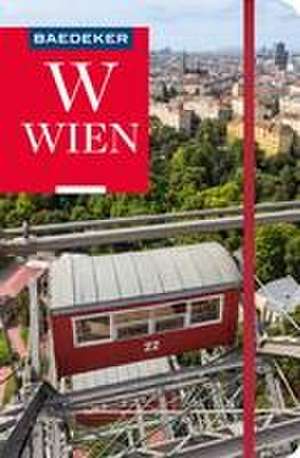 Baedeker Reiseführer Wien de Walter M. Weiss