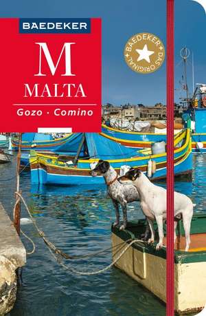 Baedeker Reiseführer Malta, Gozo, Comino de Klaus Bötig