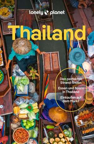 LONELY PLANET Reiseführer Thailand de David Eimer