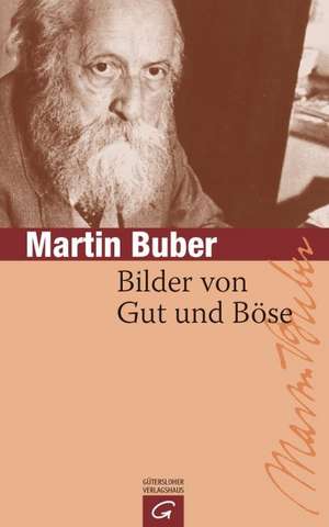 Bilder von Gut und Boese