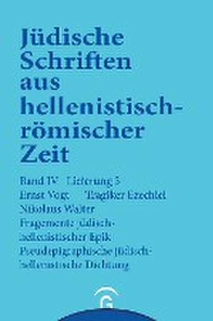 Tragiker Ezechiel. Fragmente jüdisch-hellenistischer Epik: Philon, Theodotos. Pseudepigraphische jüdisch-hellenistische Dichtung: Pseudo-Phokylides, Pseudo-Orpheus, Gefälschte Verse auf Namen griechischer Dichter de Ernst Vogt