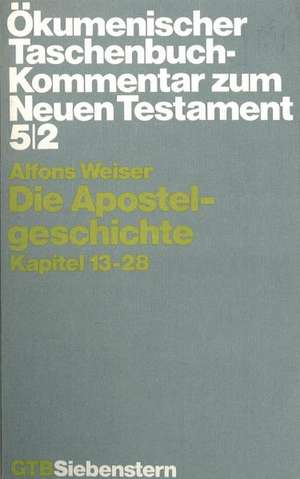 Die Apostelgeschichte de Alfons Weiser