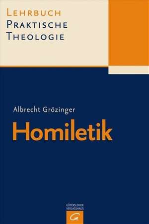 Homiletik de Albrecht Grözinger