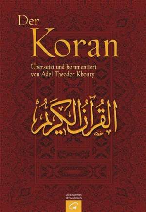 Der Koran de Adel Theodor Khoury