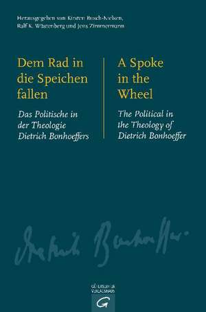 Dem Rad in die Speichen fallen. A Spoke in the Wheel de Kirsten Busch Nielsen