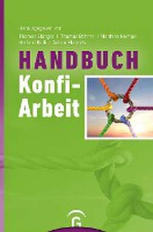 Handbuch Konfi-Arbeit de Thomas Ebinger