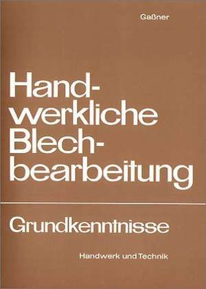 Handwerkliche Blechbearbeitung de Alfons Gassner