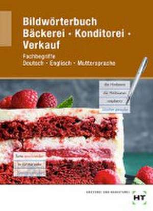 Bildwörterbuch Bäckerei Konditorei Verkauf de Ulrike Brosamler