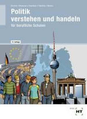 eBook inside: Buch und eBook Politik verstehen und handeln de Ralf Dietrich