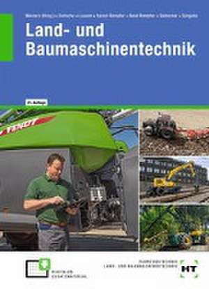 Land- und Baumaschinentechnik de Hermann Meiners