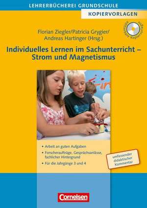 Individuelles Lernen im Sachunterricht - Strom und Magnetismus de Florian Ziegler