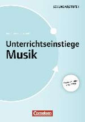 Unterrichtseinstiege Musik für die Klassen 5-10 de Daniel Mark Eberhard