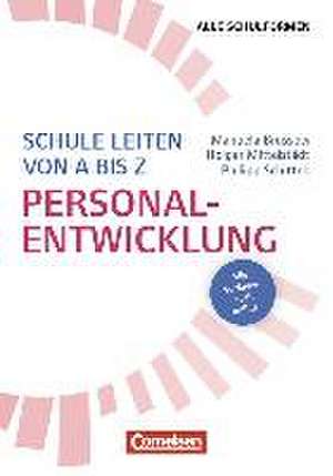 Schule leiten von A bis Z - Personalentwicklung de Manuela Brüssow