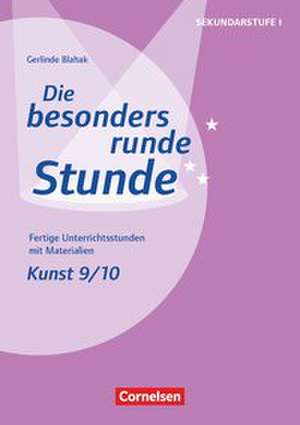 Kunst: Klasse 9/10 de Gerlinde Blahak