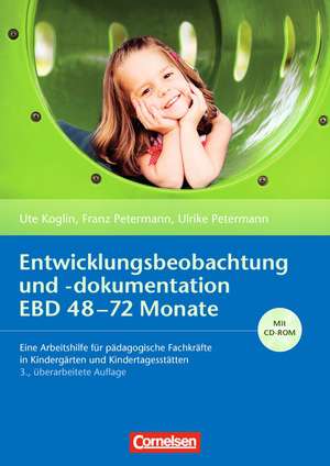 Entwicklungsbeobachtung und -dokumentation (EBD) 48 - 72 Monate de Ute Koglin