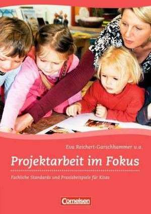 Projektarbeit im Fokus de Eva Reichert-Garschhammer