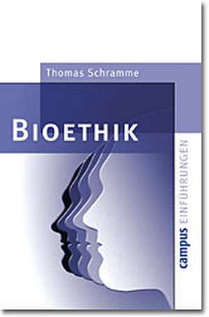 Schramme, T: Bioethik