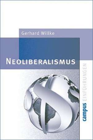 Neoliberalismus de Gerhard Willke