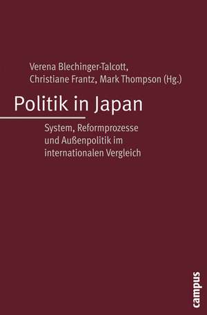 Politik in Japan de Verena Blechinger