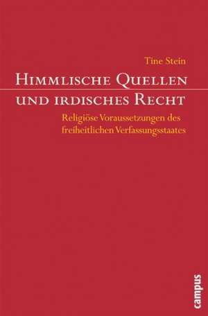 Himmlische Quellen und irdisches Recht de Tine Stein