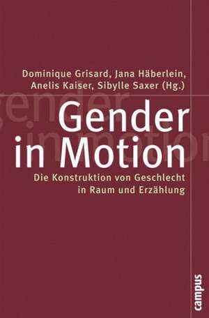 Gender in Motion de Dominique Grisard