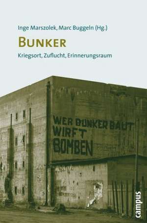 Bunker de Marc Buggeln