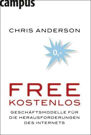 Free - Kostenlos de Chris Anderson