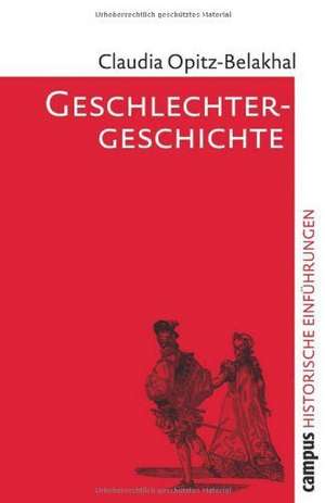 Geschlechtergeschichte de Claudia Opitz-Belakhal