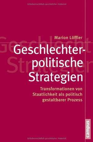 Geschlechterpolitische Strategien de Marion Löffler