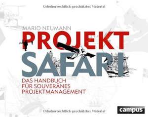 Projekt-Safari de Mario Neumann