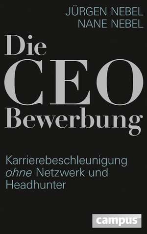 Die CEO-Bewerbung de Jürgen Nebel