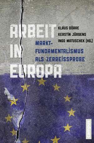 Arbeit in Europa de Klaus Dörre