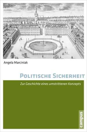 Politische Sicherheit de Angela Marciniak