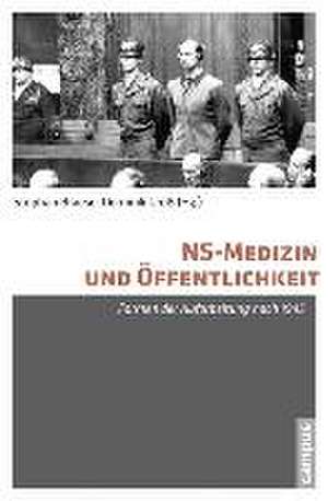 NS-Medizin und Öffentlichkeit de Stephan Braese