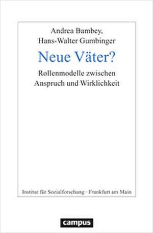 Neue Väter? de Andrea Bambey